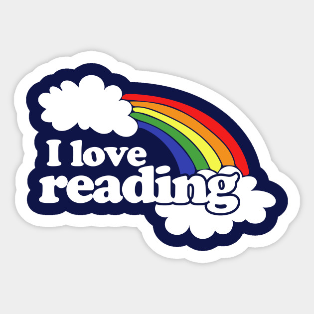 I love reading I Love Reading Sticker TeePublic